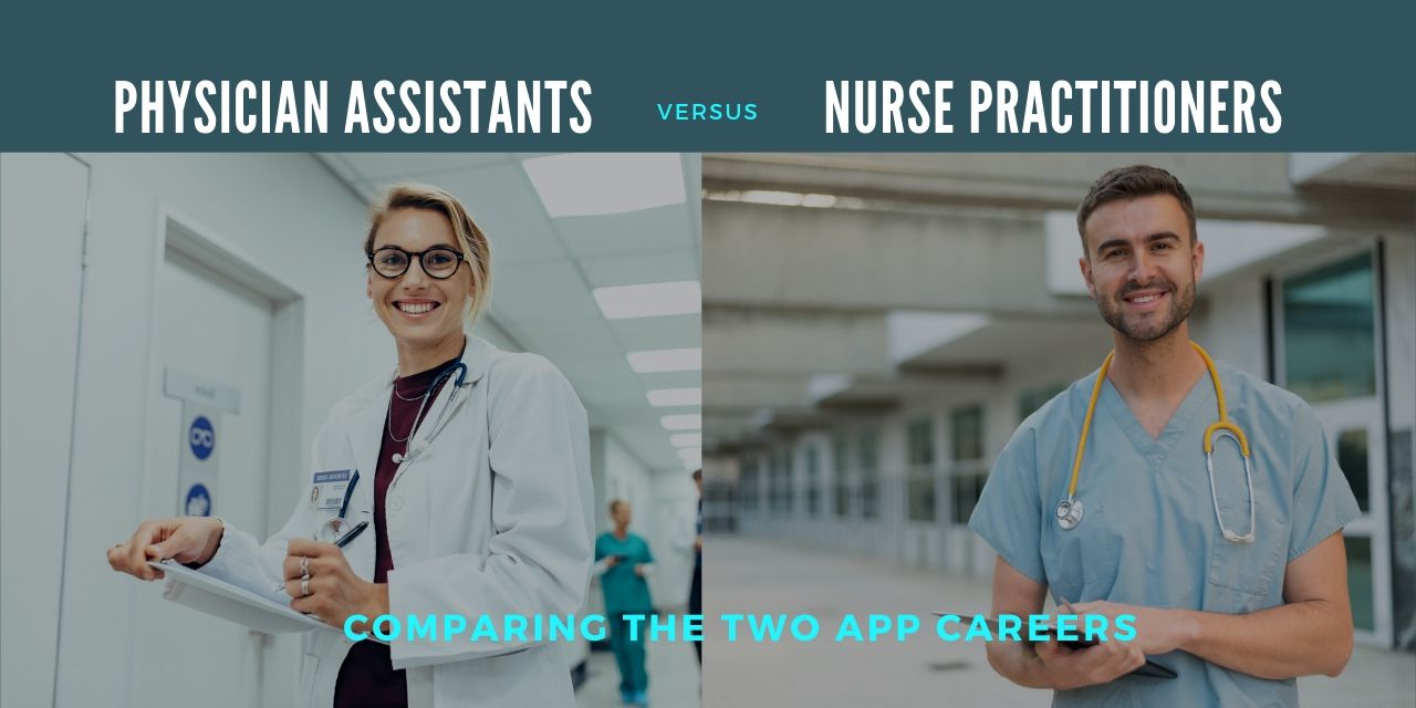 physician-assistants-versus-nurse-practitioners-comparing-the-two-app